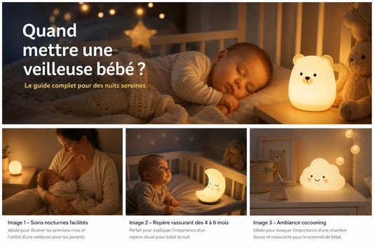 Veilleuse bébé : Quand mettre une veilleuse bébé ?